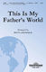 This Is My Father's World: SATB: Vocal Score