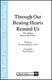 Ren Clausen: Through Our Beating Hearts Remind Us: SATB: Vocal Score