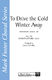 John Playford: To Drive the Cold Winter Away: SATB: Vocal Score