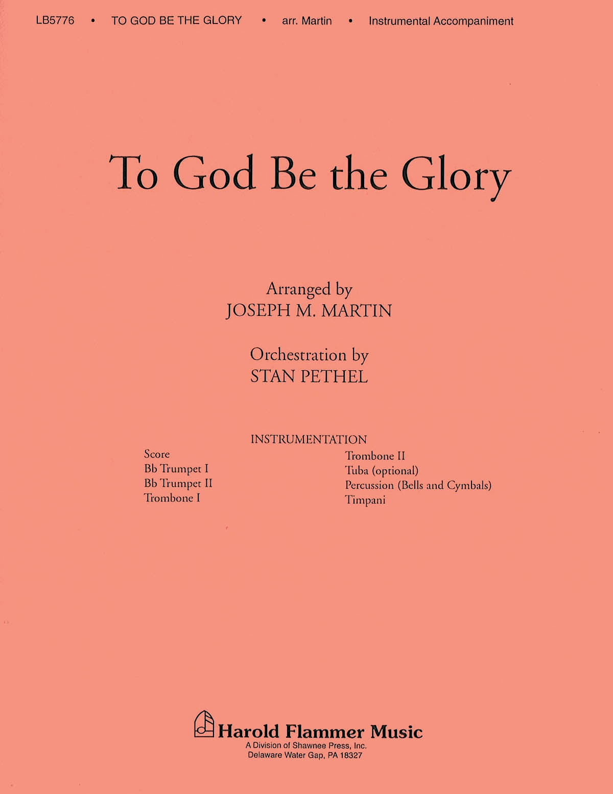 Fanny J. Crosby William Howard Doane: To God Be the Glory: Part