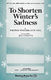 To Shorten Winter's Sadness: Mixed Choir: Vocal Score