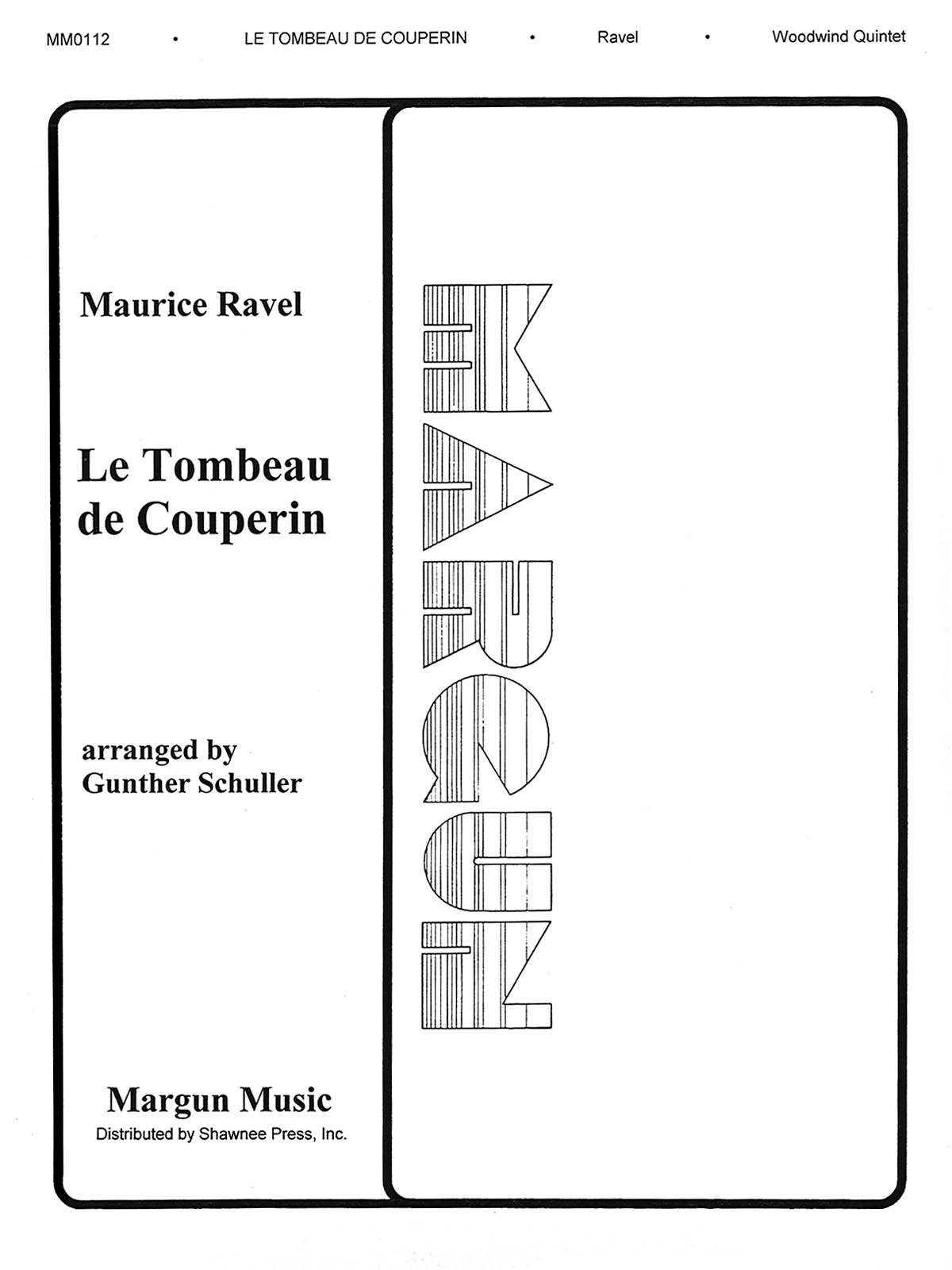 Maurice Ravel: Le Tombeau De Couperin Score/Parts: Wind Ensemble: Score and