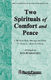 Traditional: Two Spirituals Of Comfort And Peace: SATB: Vocal Score