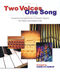 Two Voices One Song: Piano or Organ Duet: Instrumental Album