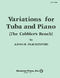 Arthur R. Frackenpohl: Variations for Tuba (The Cobbler