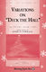 Variations on Deck the Hall: SATB: Vocal Score