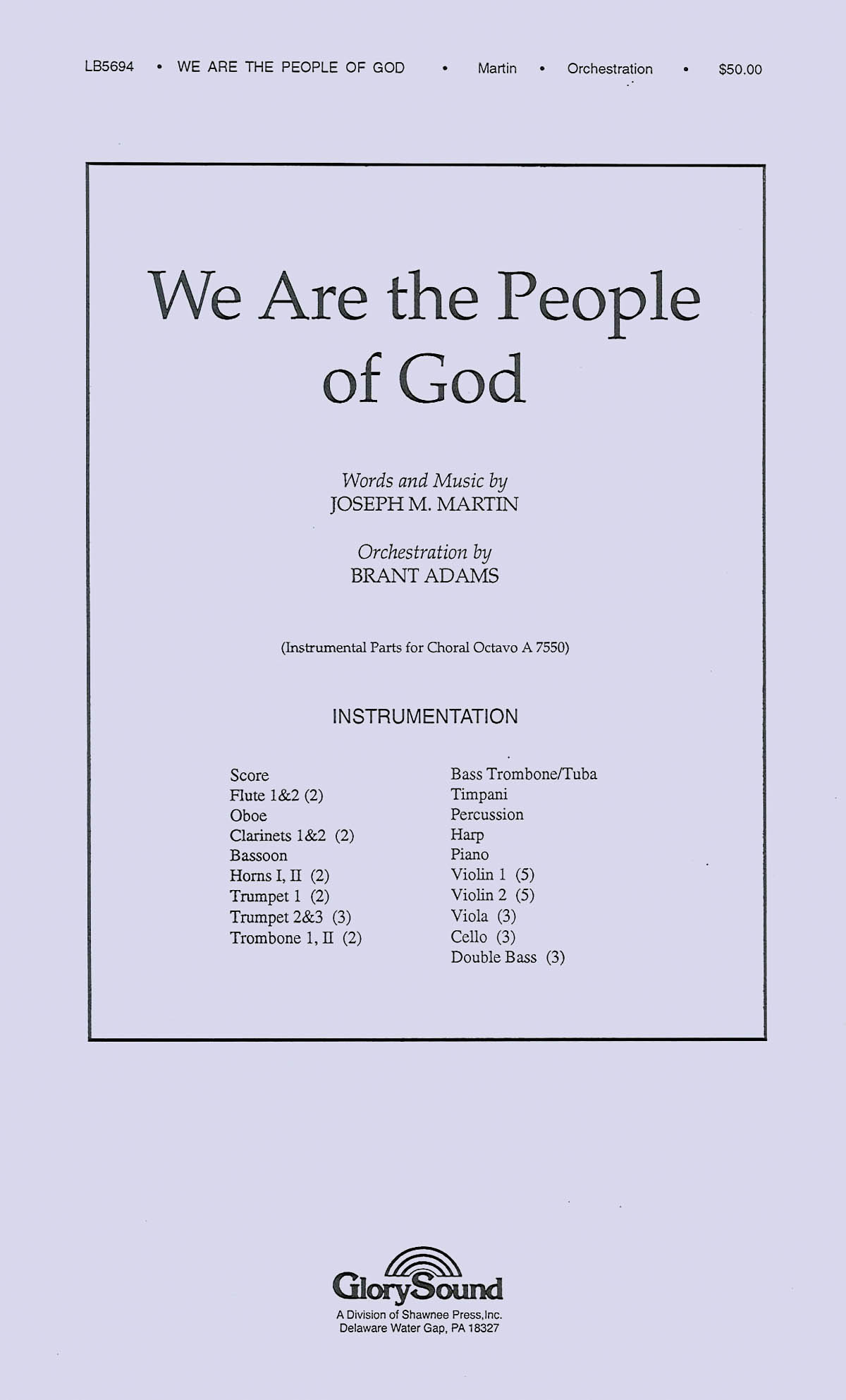 Joseph M. Martin: We Are the People of God: Orchestra: Parts