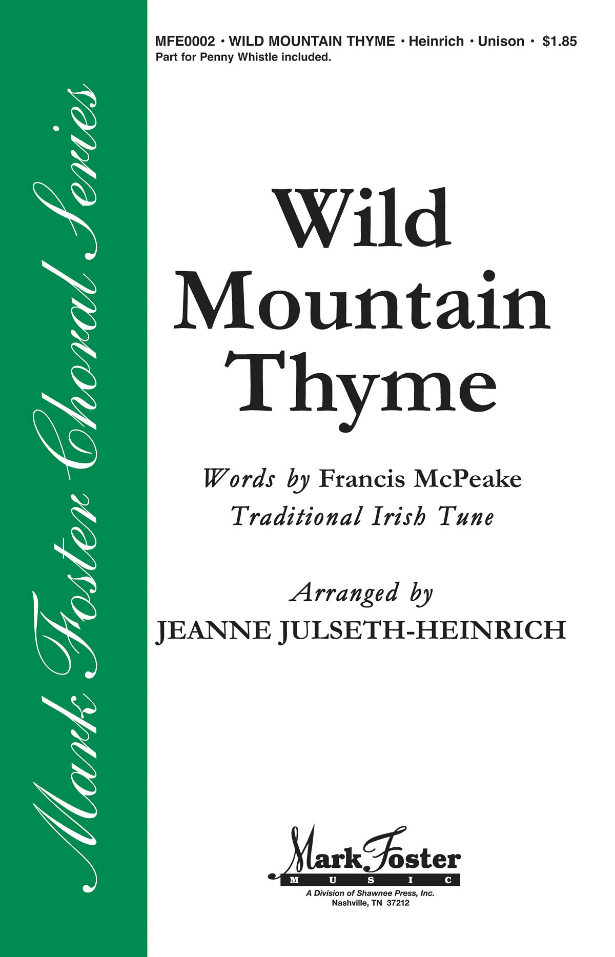 Wild Mountain Thyme: 2-Part Choir: Vocal Score