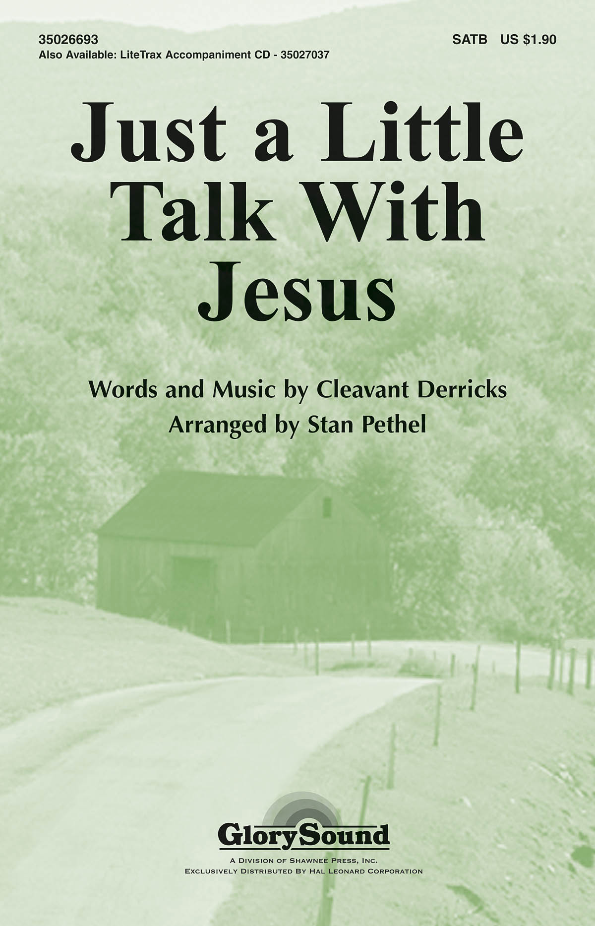 Just a Little Talk with Jesus: SATB: Vocal Score