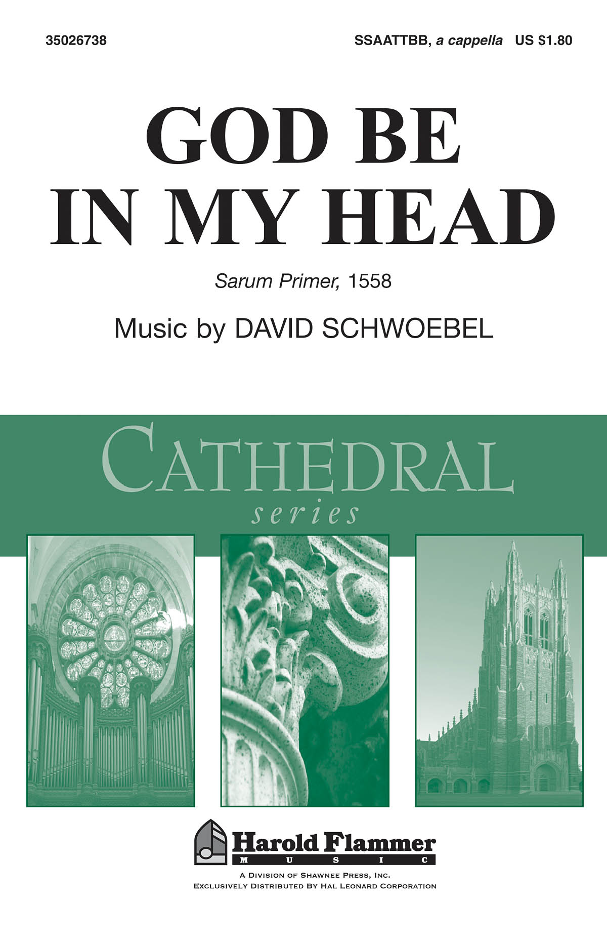 David Schwoebel Sarum Primer: God Be in My Head: Double Choir: Vocal Score