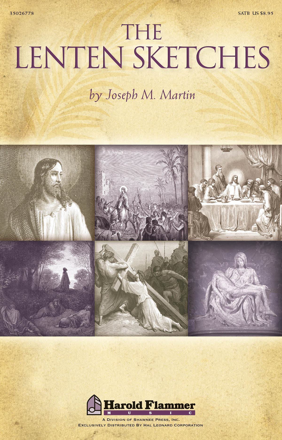 Joseph M. Martin: The Lenten Sketches: SATB: Vocal Score
