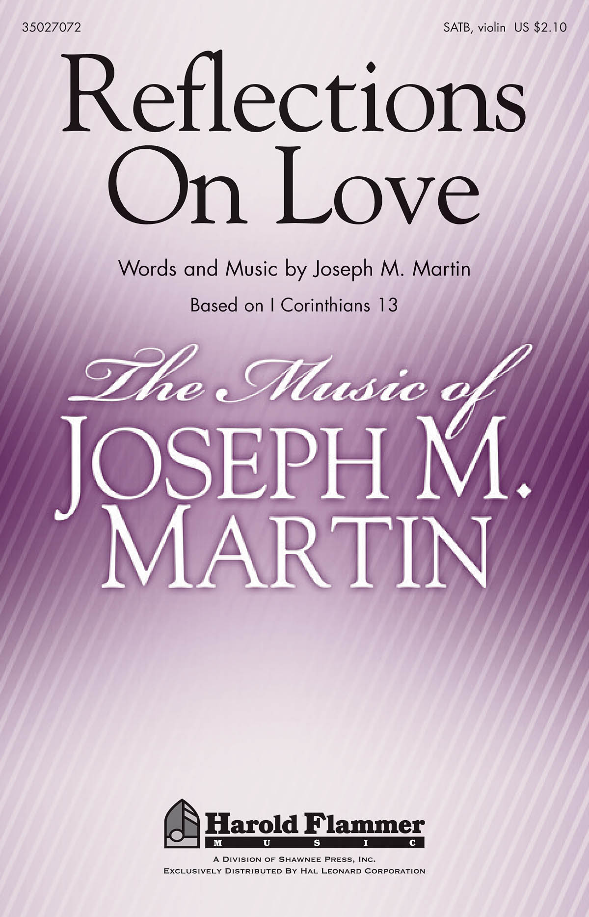 Joseph M. Martin: Reflections on Love: SATB: Vocal Score