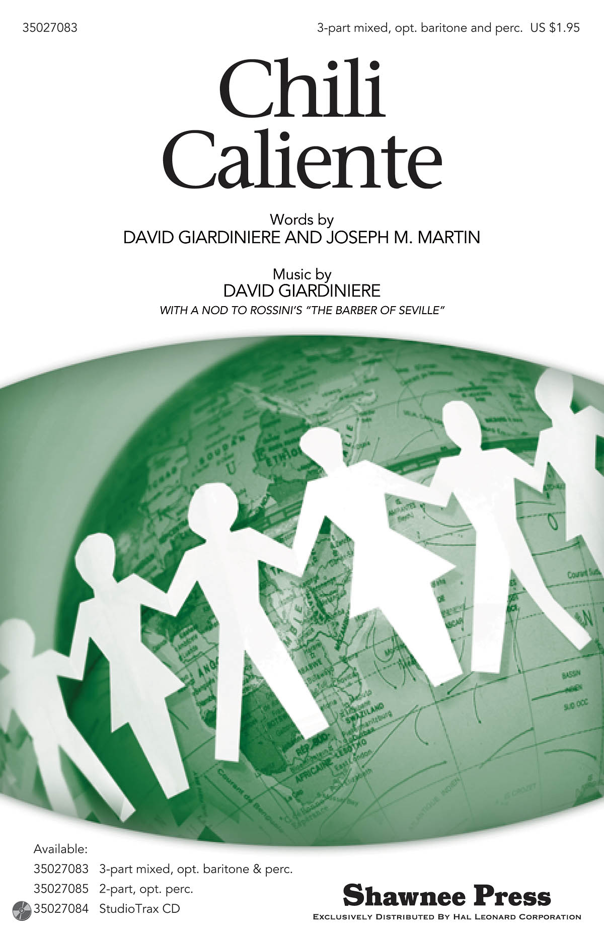 David Giardiniere Joseph M. Martin: Chili Caliente: Mixed Choir: Vocal Work