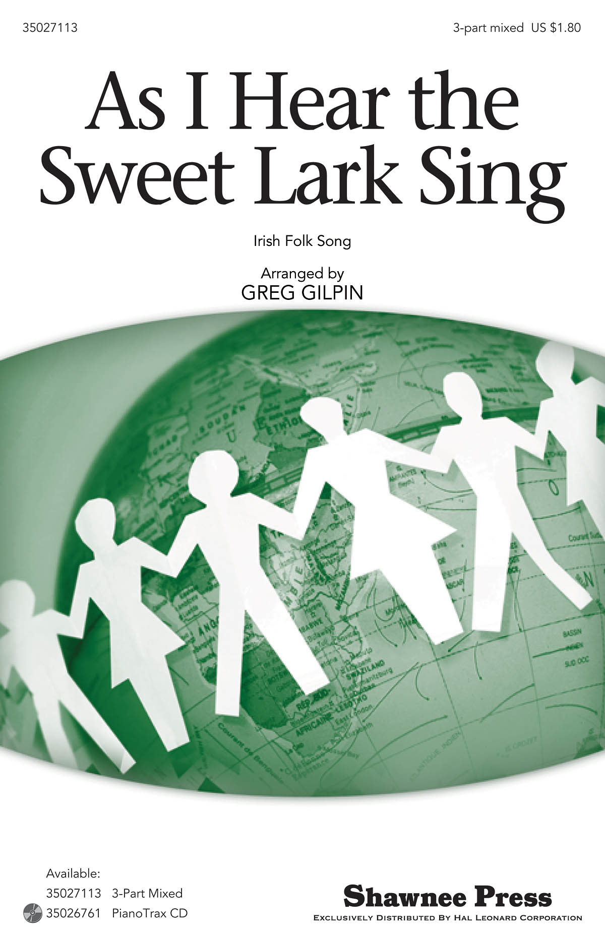 As I Hear the Sweet Lark Sing: 3-Part Choir: Vocal Score
