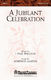J. Paul Williams Joseph M. Martin: A Jubilant Celebration: SATB: Vocal Score