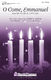 Joseph M. Martin: O Come  Emmanuel (from The Voices of Christmas): SATB: Vocal