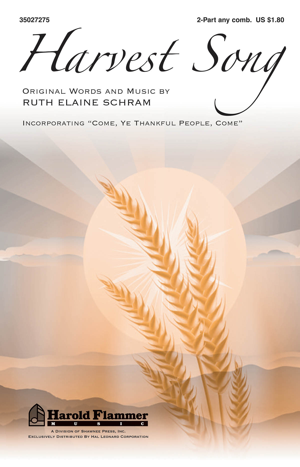Ruth Elaine Schram: Harvest Song: 2-Part Choir: Vocal Score