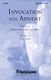 Don Besig Nancy Price: Invocation for Advent: SATB: Vocal Score