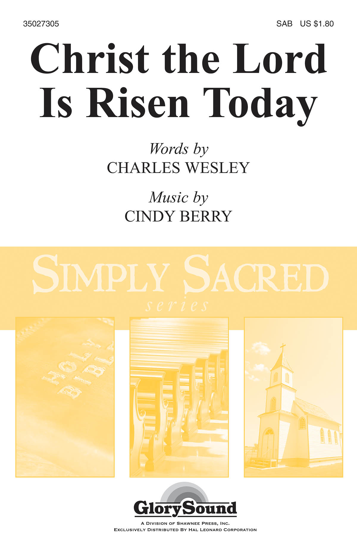Cindy Berry: Christ the Lord Is Risen Today: SAB: Vocal Score