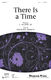 Charlotte Lee Douglas E. Wagner: There Is a Time: SATB: Vocal Score