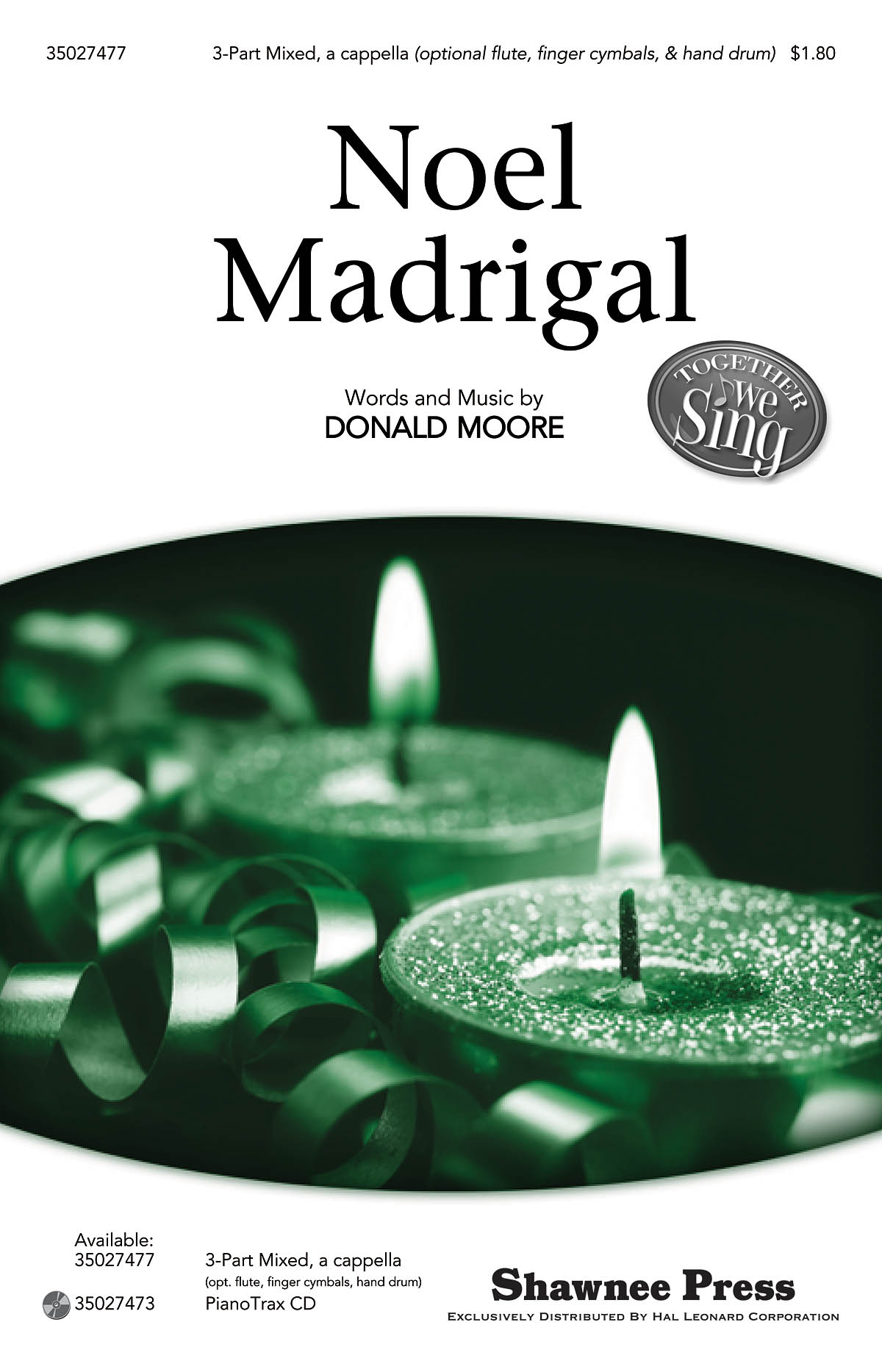 Donald Moore: Noel Madrigal: 3-Part Choir: Vocal Score