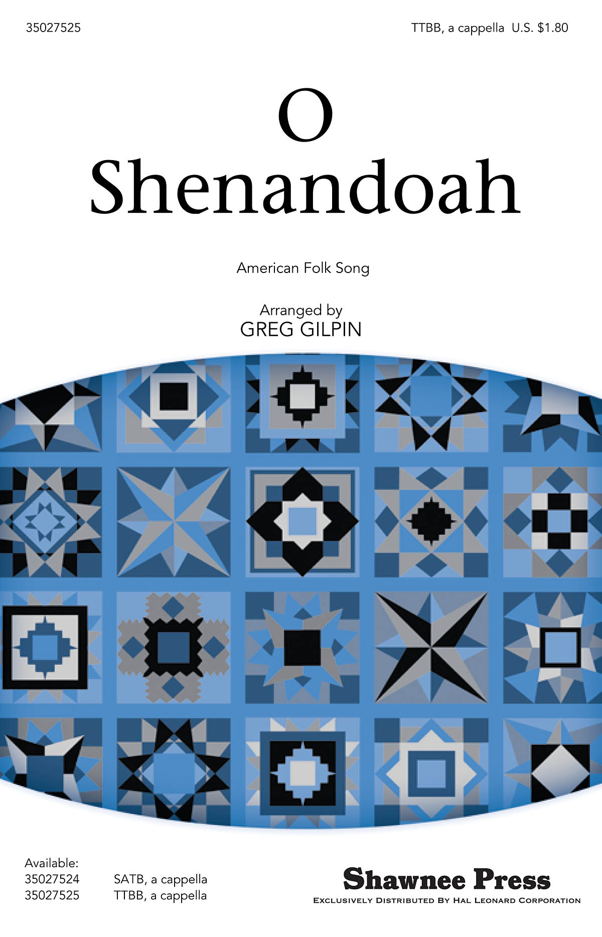 O Shenandoah: TTBB: Vocal Score
