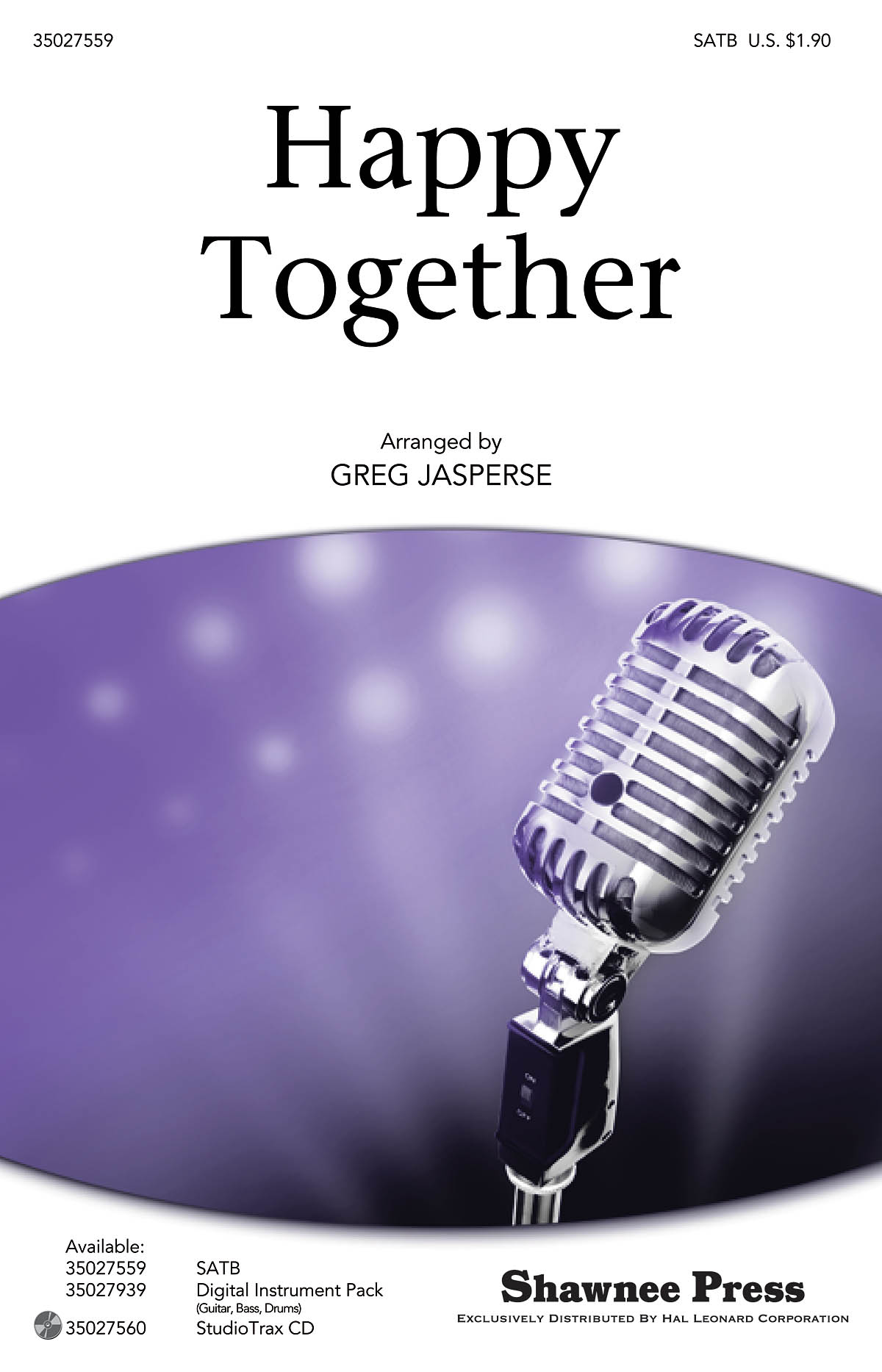 Alan Gordon Garry Bonner: Happy Together: SATB: Vocal Score