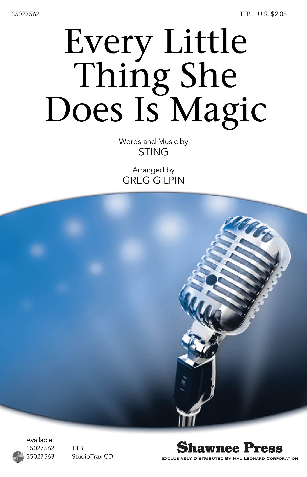 Every Little Thing She Does Is Magic: TTB: Vocal Score