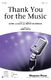 Benny Andersson Björn Ulvaeus: Thank You for the Music: SATB: Vocal Score