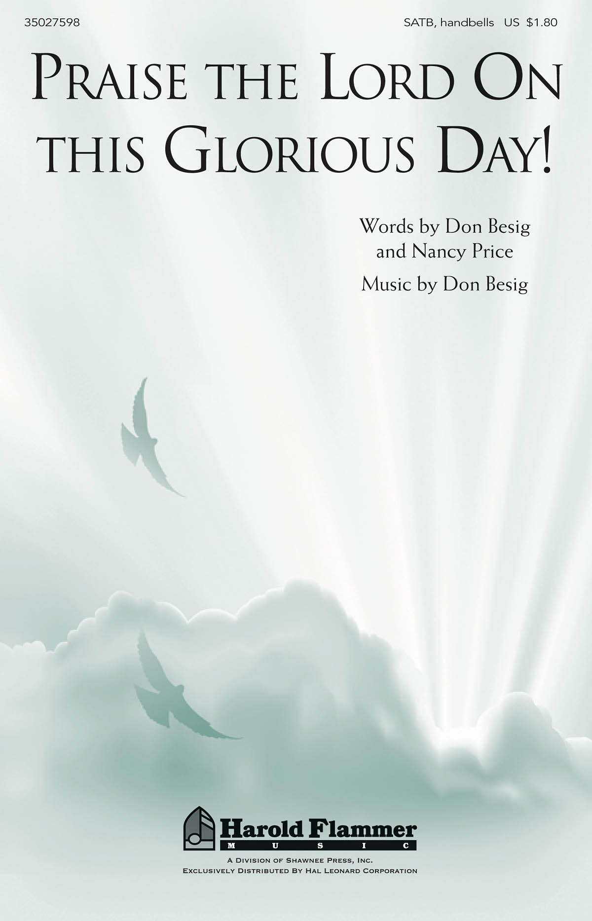 Don Besig: Praise the Lord on This Glorious Day!: SATB: Vocal Score