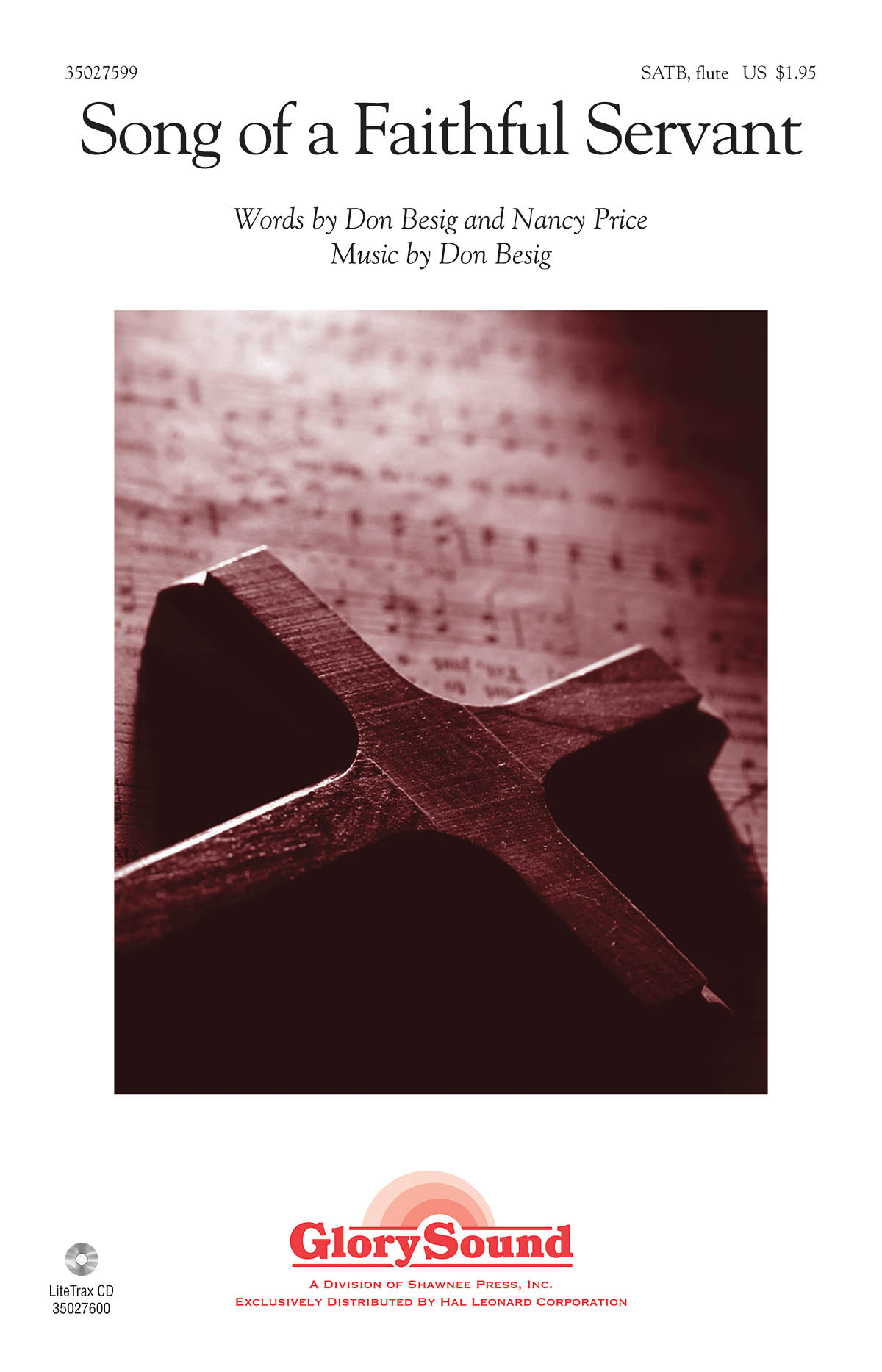 Don Besig: Song of a Faithful Servant: SATB: Vocal Score