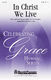 Donn Wisdom Jane Martin: In Christ We Live: SATB: Vocal Score