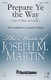 Joseph M. Martin: Prepare Ye the Way: SATB: Vocal Score