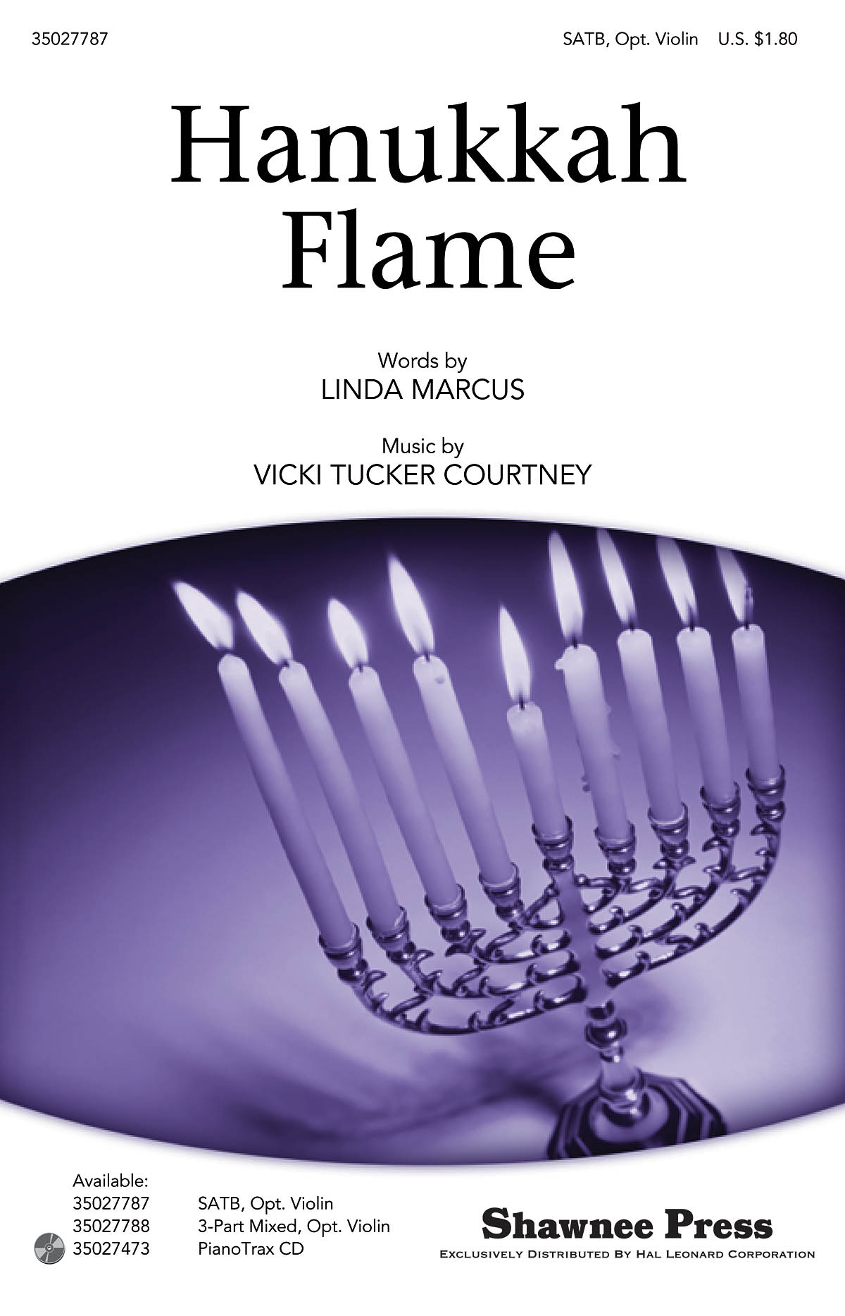 Linda Marcus Vicki Tucker Courtney: Hanukkah Flame: SATB: Vocal Score
