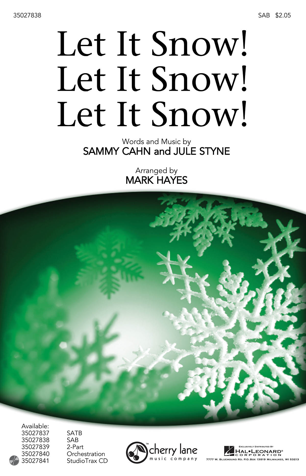 Let It Snow! Let It Snow! Let It Snow!: SAB: Vocal Score