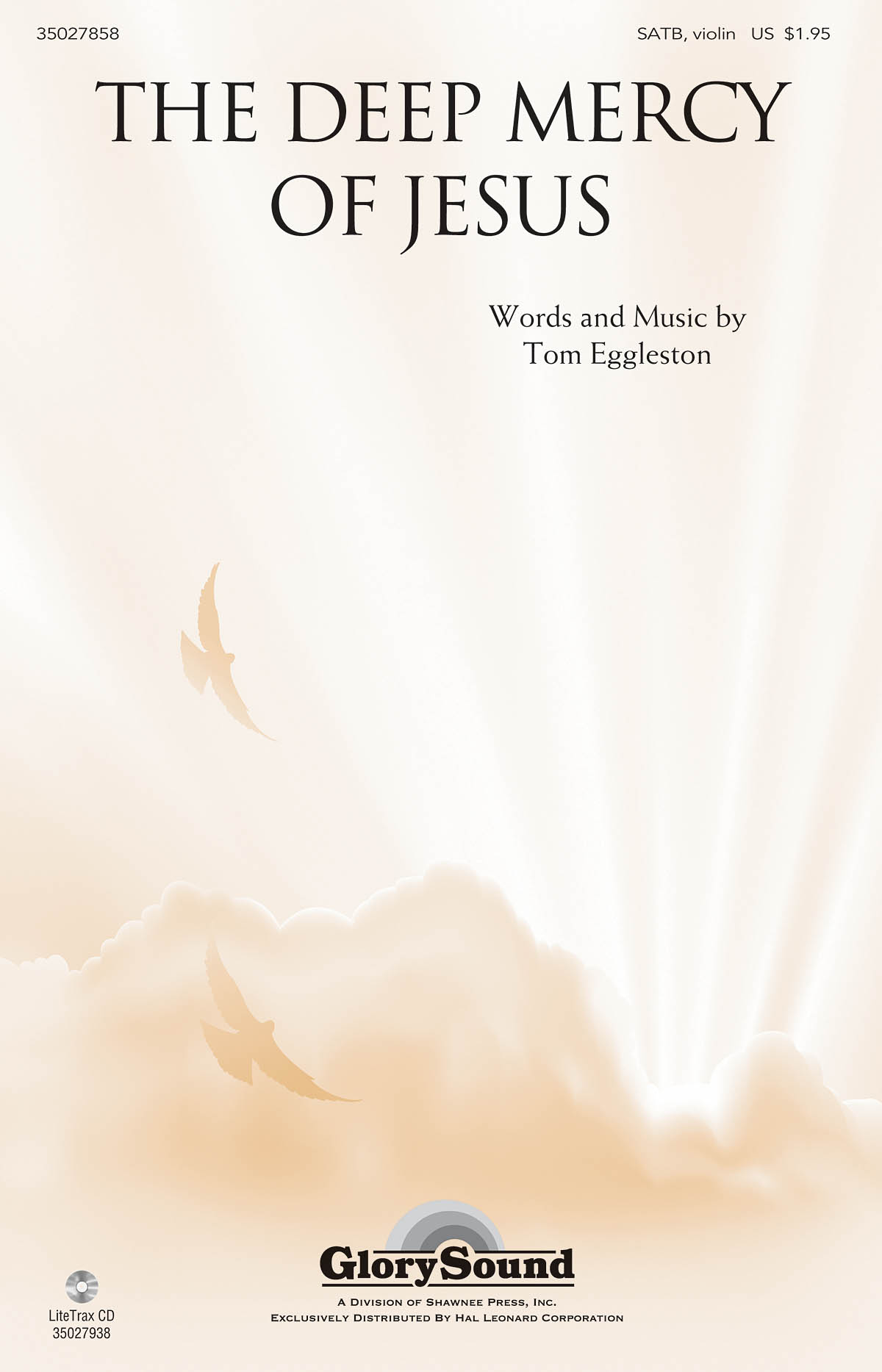 The Deep Mercy of Jesus: SATB: Vocal Score