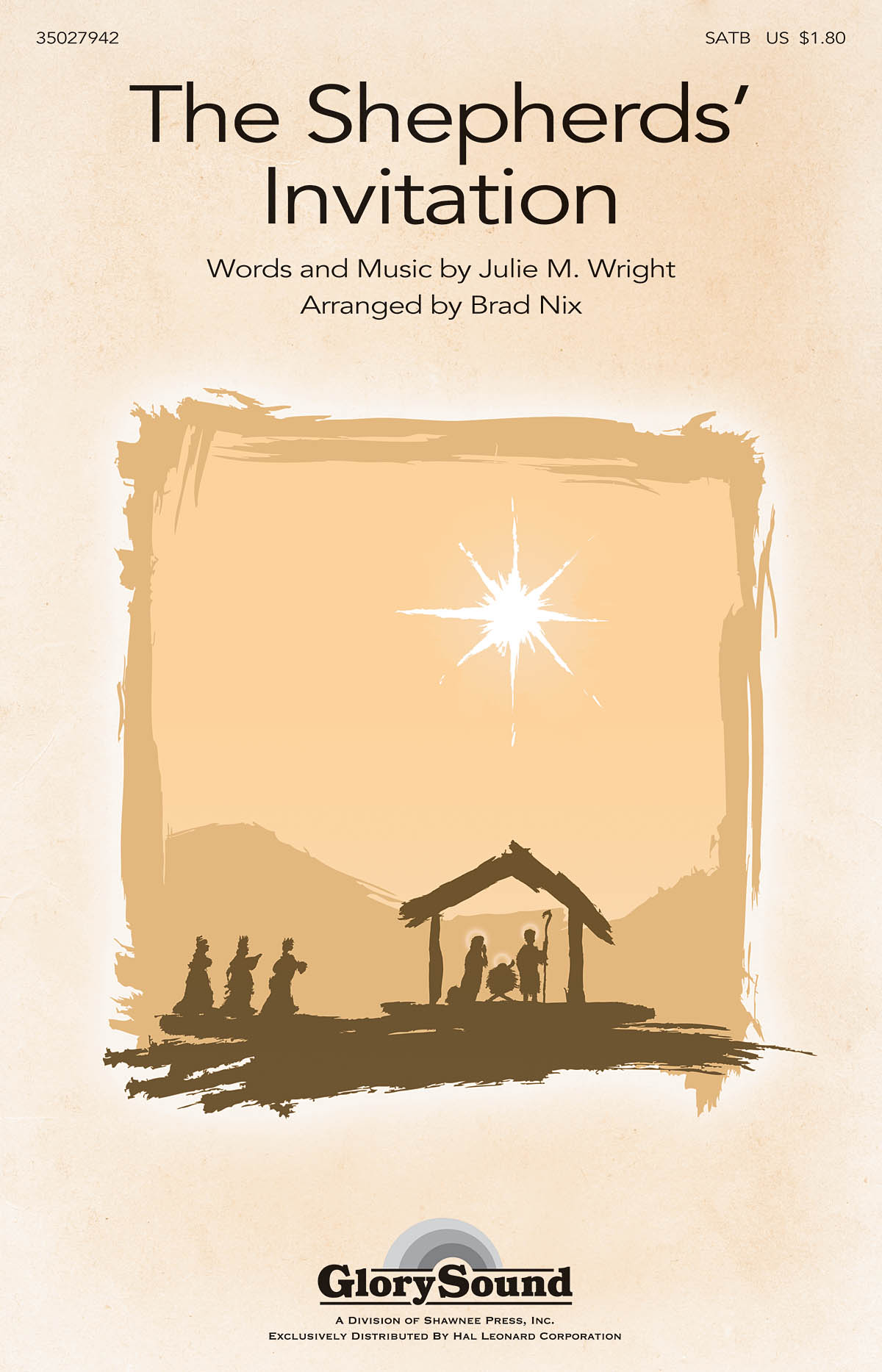 Julie M. Wright: The Shepherds' Invitation: SATB: Vocal Score