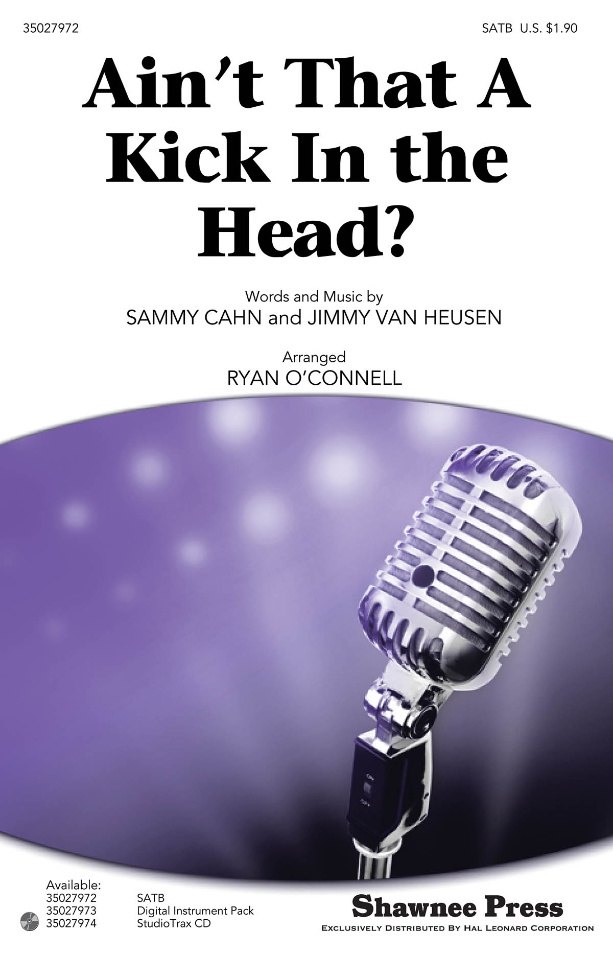 Ain't That a Kick in the Head?: SATB: Vocal Score