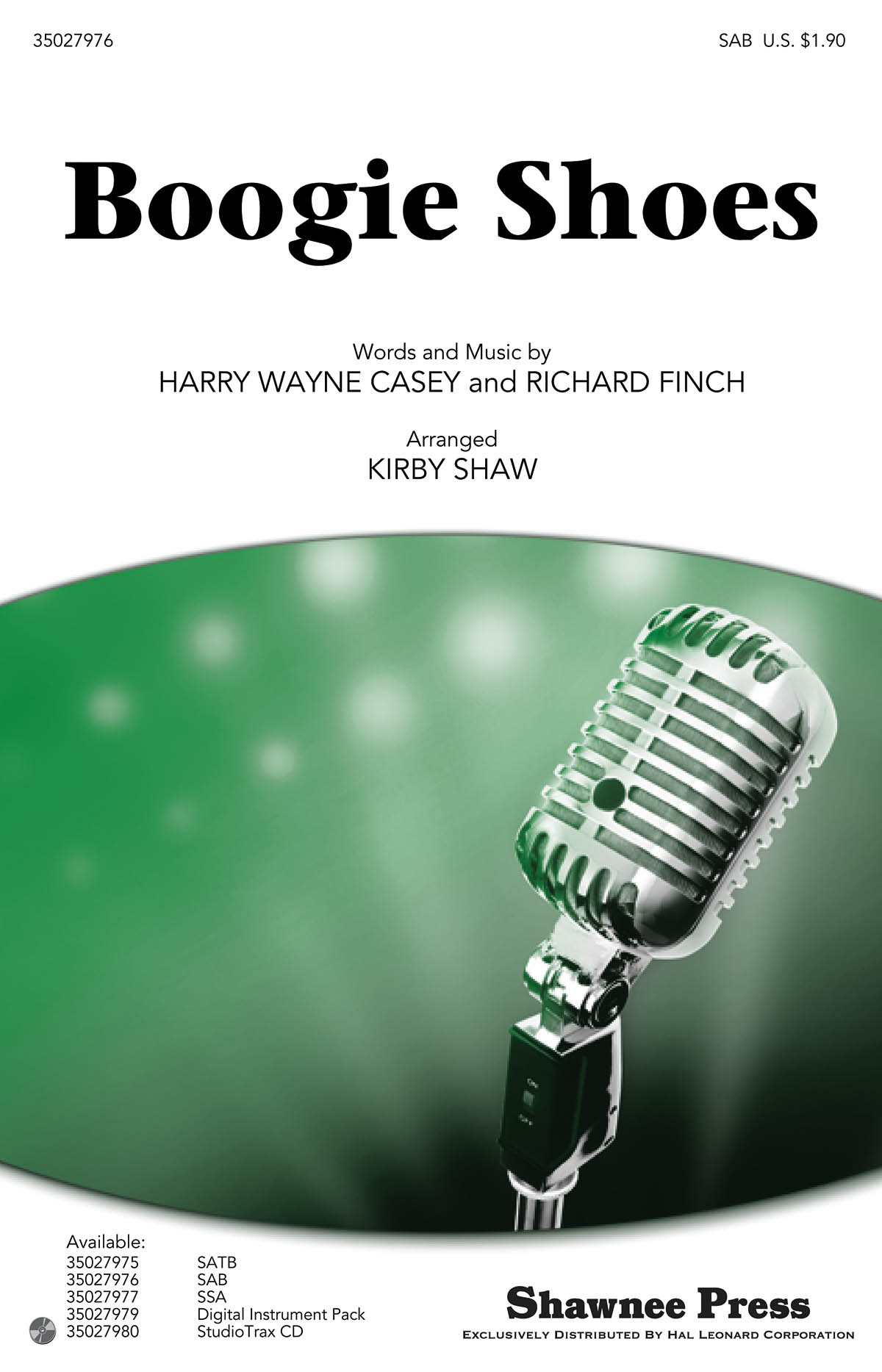 Harry Wayne Casey Richard Finch: Boogie Shoes: SAB: Vocal Score