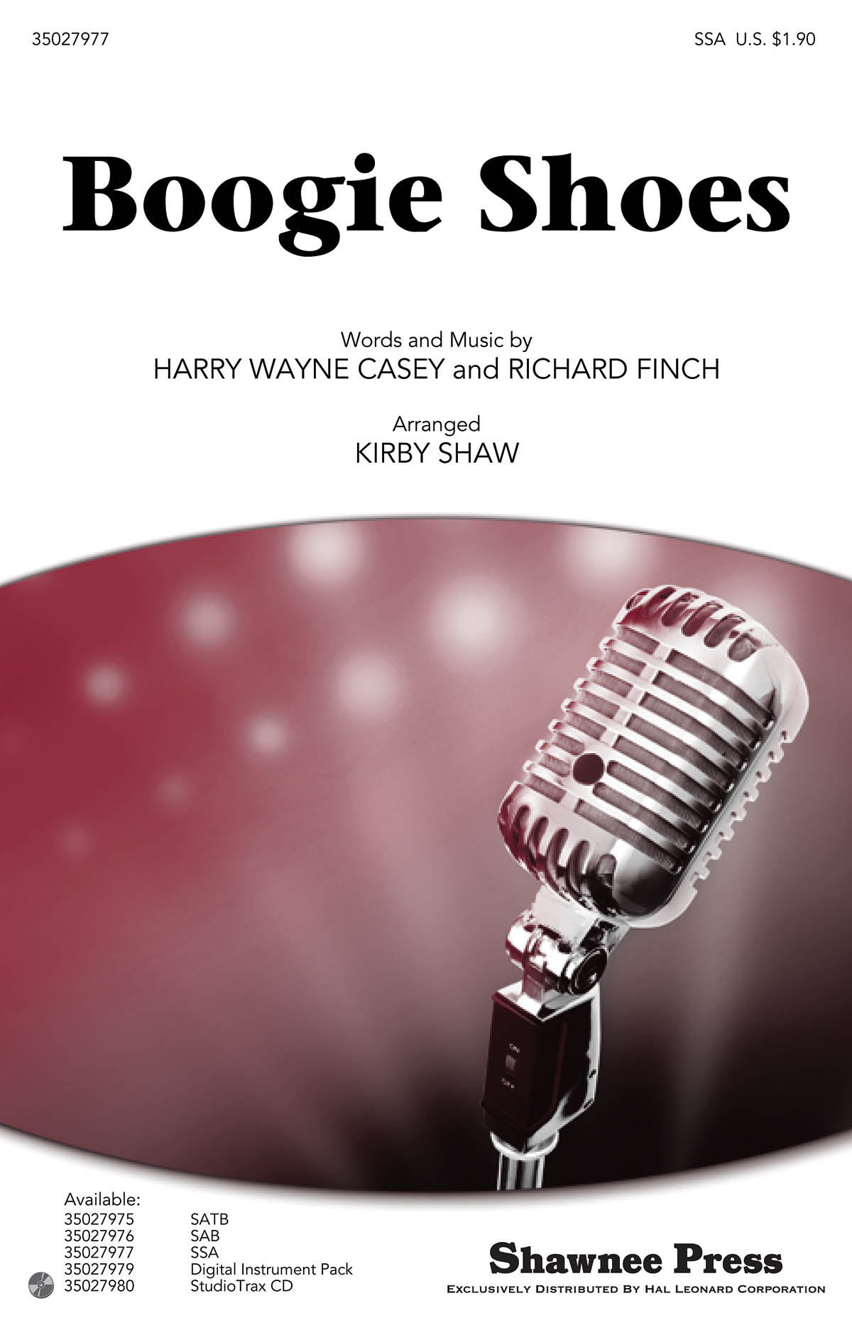 Harry Wayne Casey Richard Finch: Boogie Shoes: SSA: Vocal Score