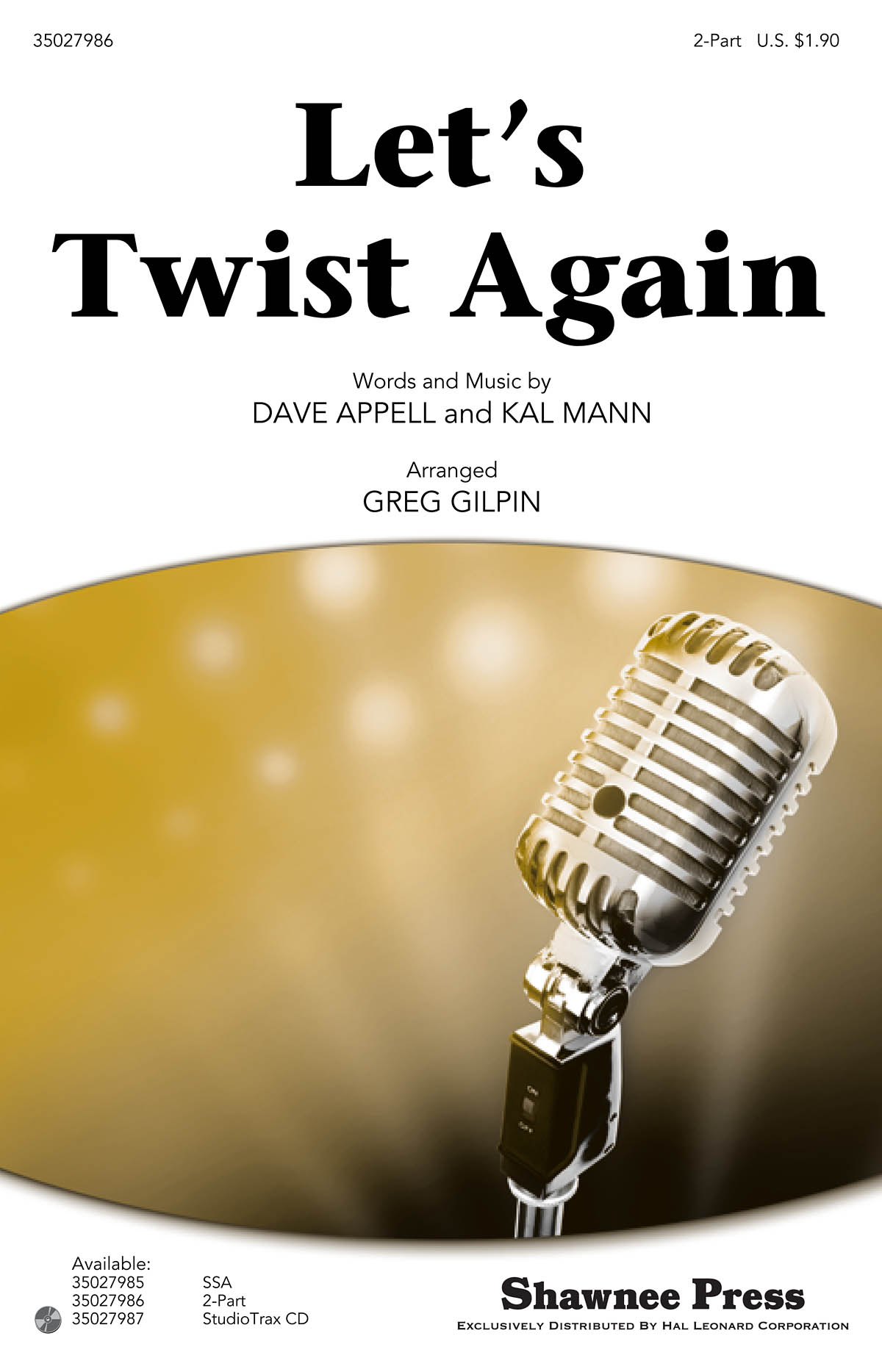 Let's Twist Again: 2-Part Choir: Vocal Score