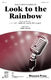 Look to the Rainbow: SSA: Vocal Score