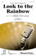 Look to the Rainbow: 2-Part Choir: Vocal Score