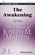Joseph M. Martin: The Awakening: SSAA: Vocal Score