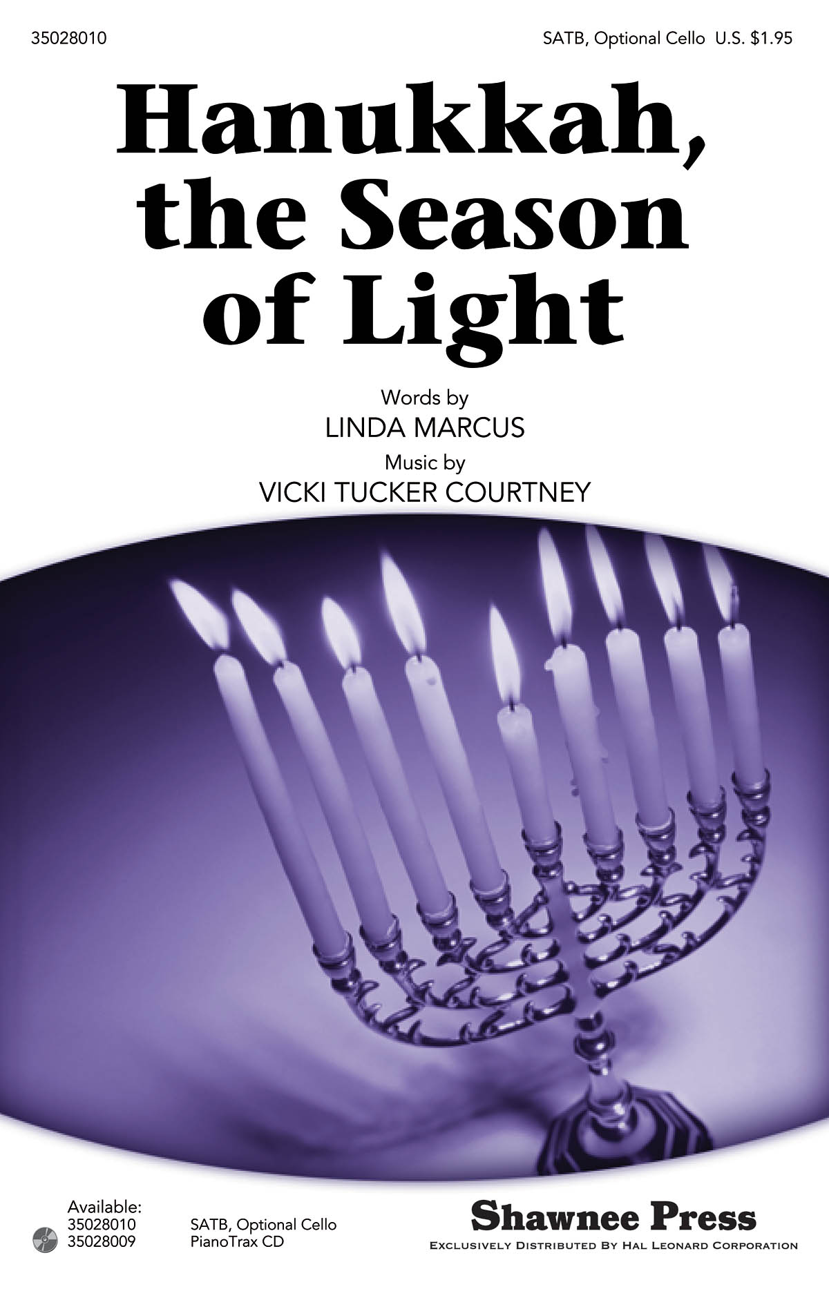 Vicki Tucker Courtney: Hanukkah  the Season of Light: SATB: Vocal Score