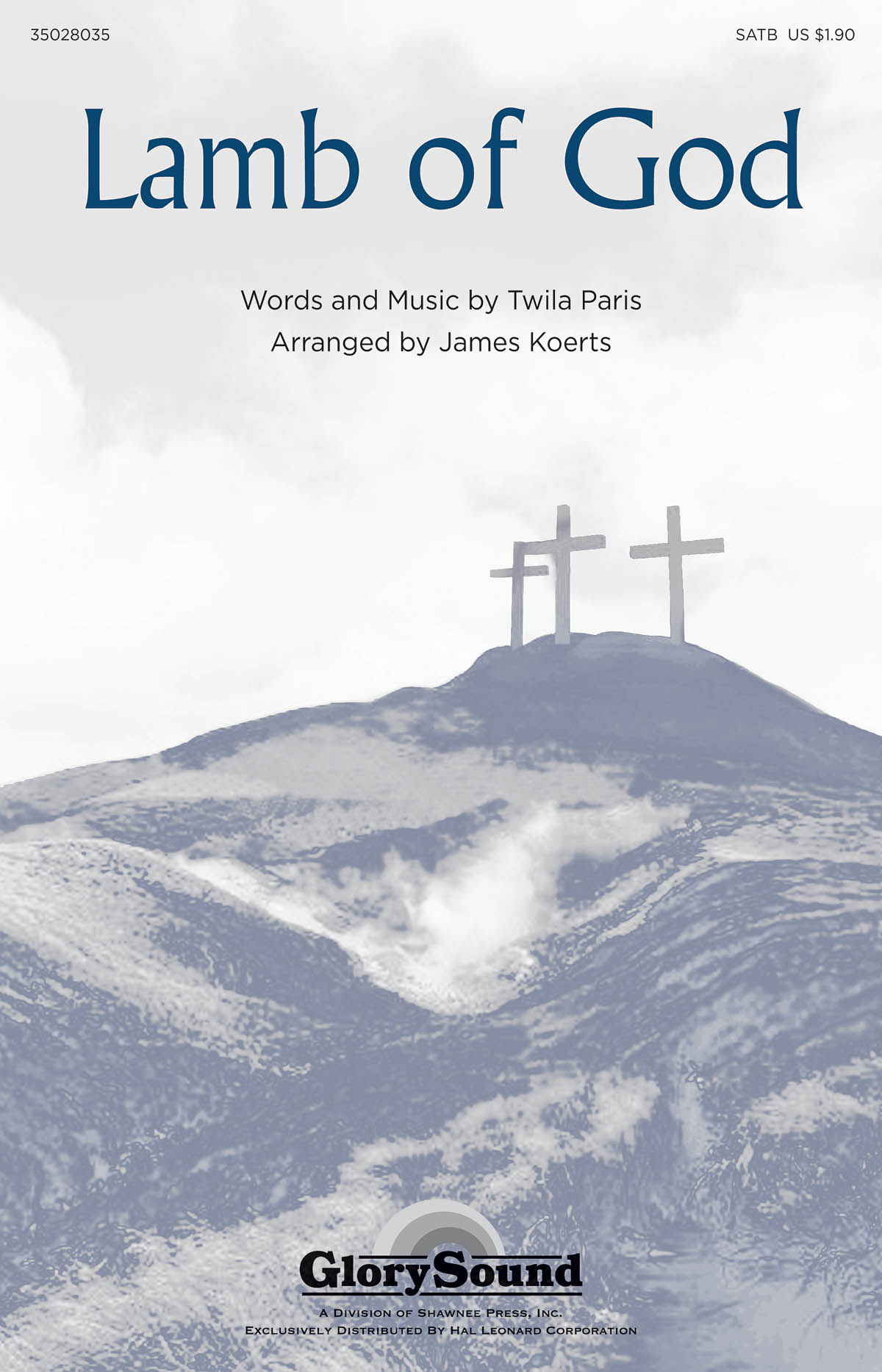 Twila Paris: Lamb of God: SATB: Vocal Score
