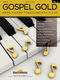 Gospel Gold - Volume 2: Piano: Instrumental Album