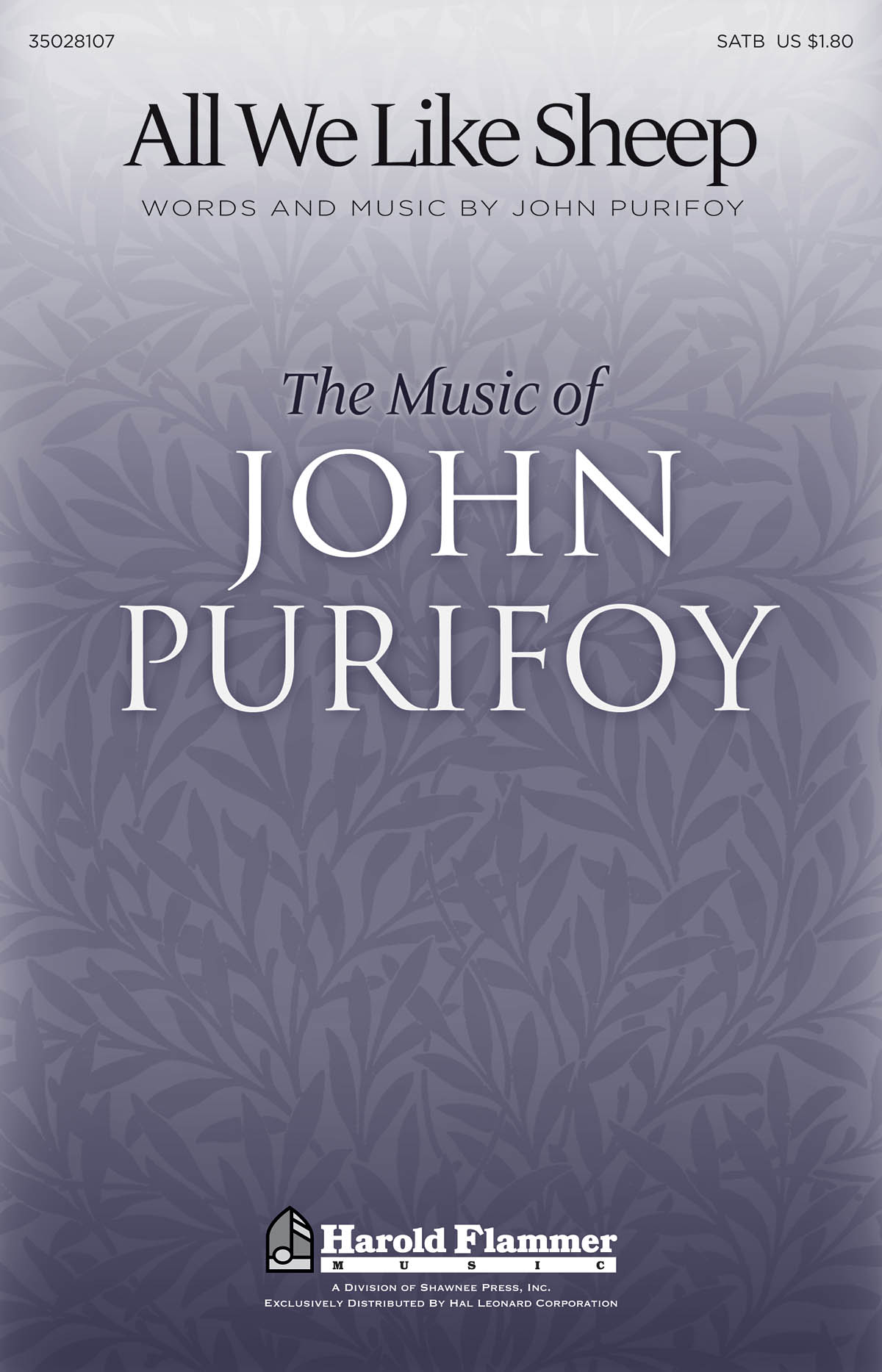 John Purifoy: All We Like Sheep: SATB: Vocal Score