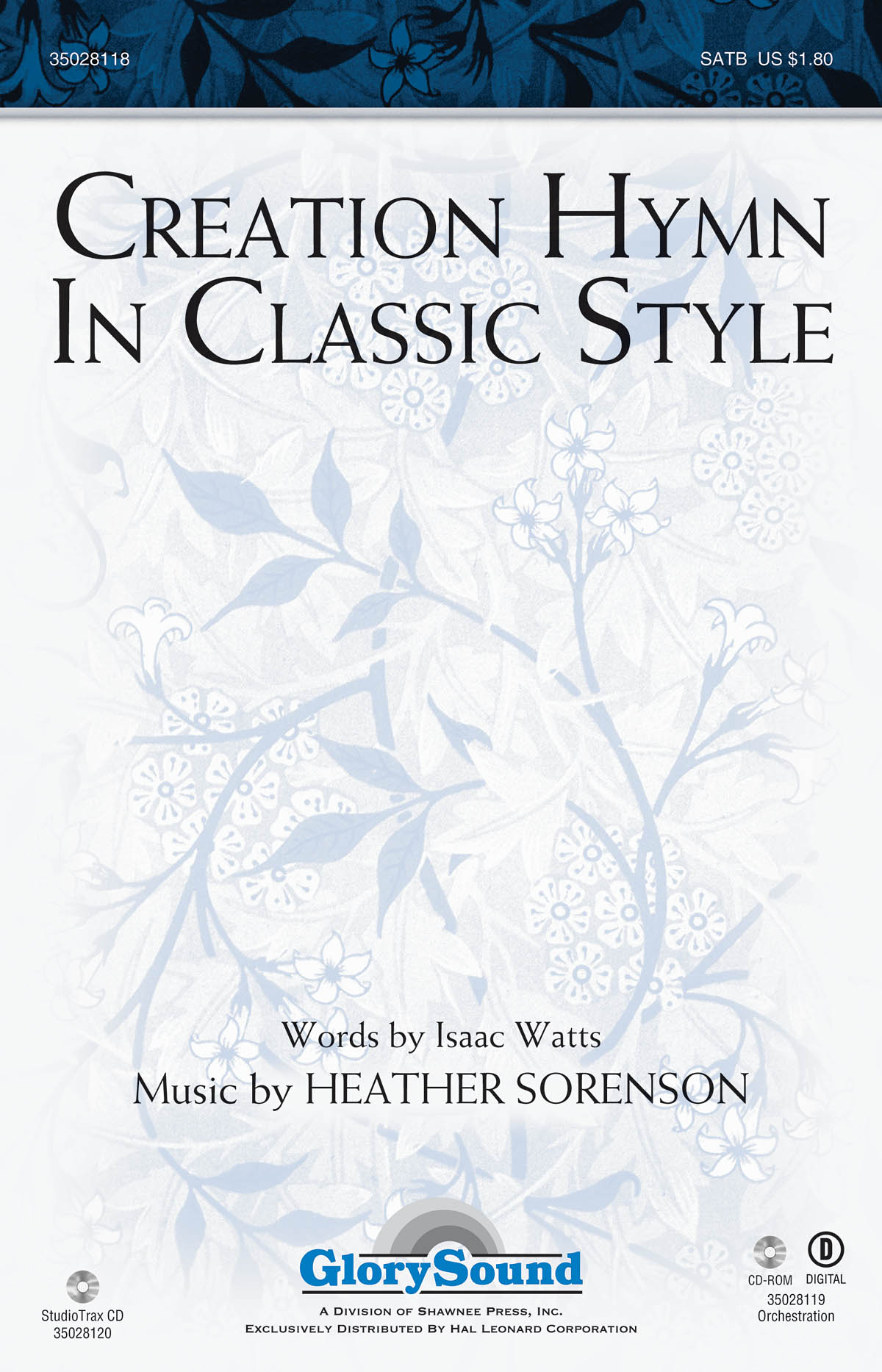 Heather Sorenson: Creation Hymn In Classic Style: SATB: Vocal Score