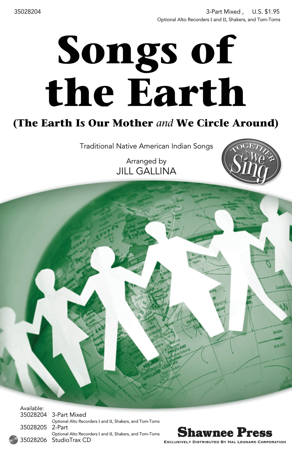 Songs of the Earth: 3-Part Choir: Vocal Score